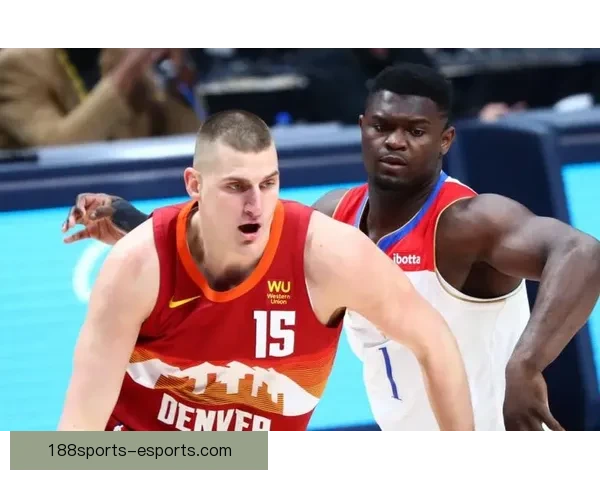 23日NBA前瞻：约基奇内线硬碰克林根 尼克斯力争送奇才队史最长连败